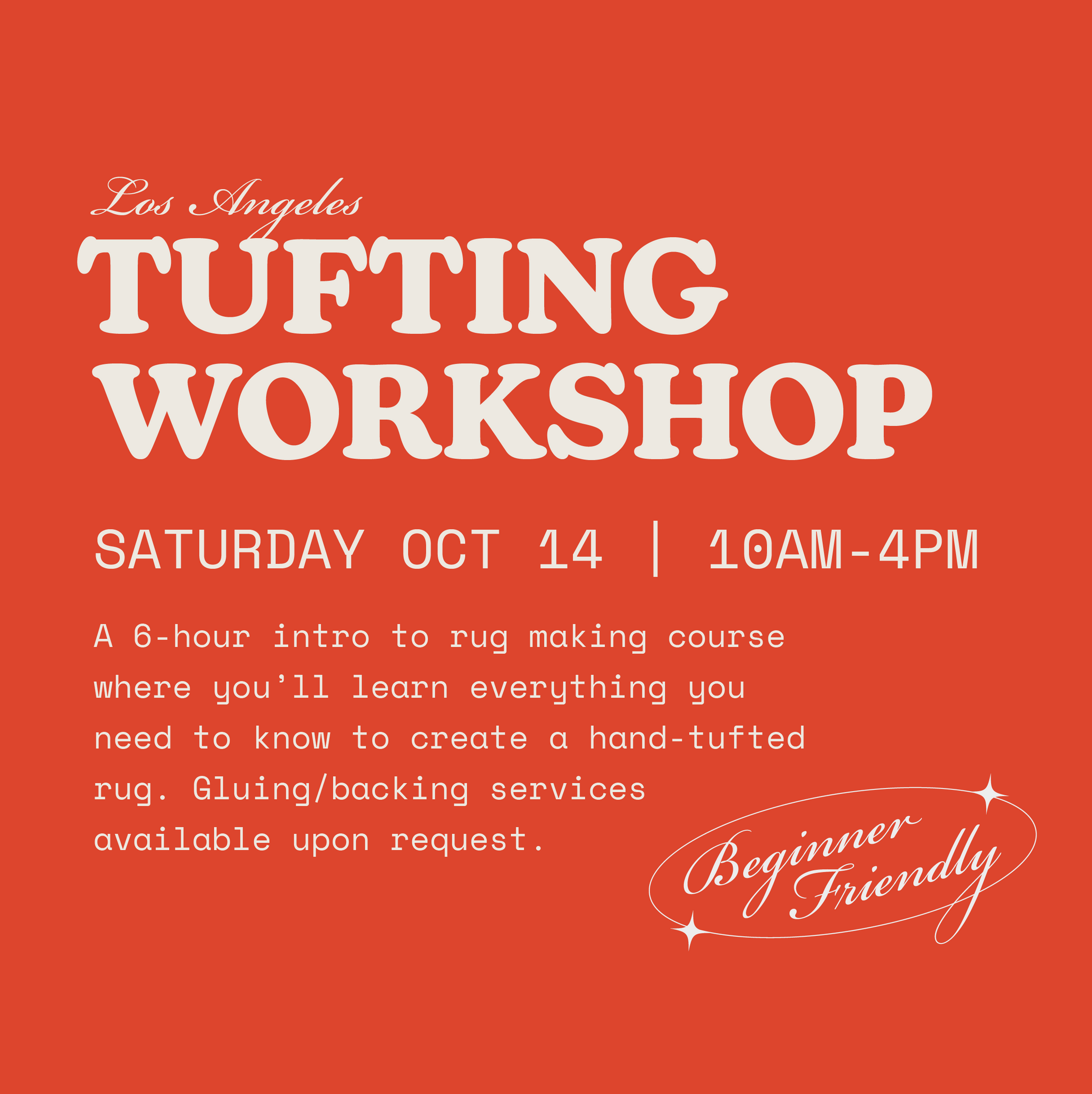Los Angeles Tufting Workshop | October 14, 2023